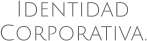 Identidad Corporativa.
